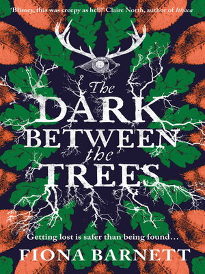 cover image of The Dark Between the Trees